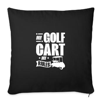 My golf cart my rules - Sofa pillowcase 17,3'' x 17,3'' (45 x 45 cm) - black - Front