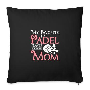 Fête des mères Ma joueuse de padel préférée m’appelle maman - Housse de coussin décorative 45 x 45 cm - noir - Devant