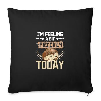 Je me sens un peu piquant aujourd’hui hérisson - Housse de coussin décorative 45 x 45 cm - noir - Devant