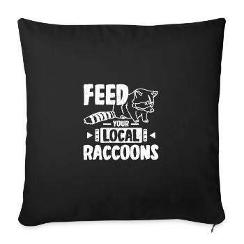 Feed your local raccoons - Sofa pillowcase 17,3'' x 17,3'' (45 x 45 cm) - black - Front