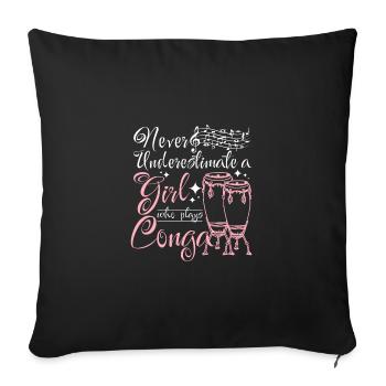 Ne sous-estimez jamais une fille qui joue de la conga - Housse de coussin décorative 45 x 45 cm - noir - Devant