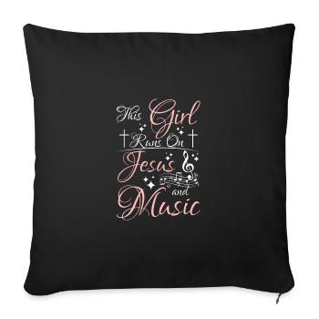 This girl runs on jesus and music - Sofakissenbezug 45 x 45 cm - Schwarz - Vorne