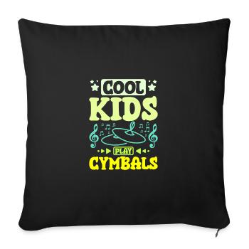 Children cool kids play Cymbals - Sofa pillowcase 17,3'' x 17,3'' (45 x 45 cm) - black - Front