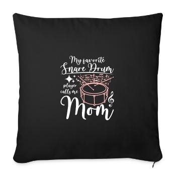 Mon joueur de caisse claire préféré m’appelle maman - Housse de coussin décorative 45 x 45 cm - noir - Devant