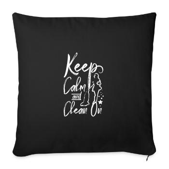 Femme de ménage garder son calme et sa propreté - Housse de coussin décorative 45 x 45 cm - noir - Devant