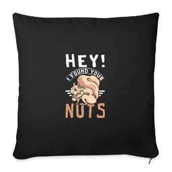Funny Squirrel hey I found your nuts - Sofa pillowcase 17,3'' x 17,3'' (45 x 45 cm) - black - Front