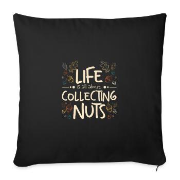 Funny autumn life is all about collecting nuts - Sofa pillowcase 17,3'' x 17,3'' (45 x 45 cm) - black - Front