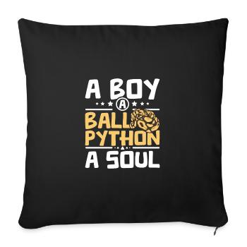 A boy a ball python a soul - Sofa pillowcase 17,3'' x 17,3'' (45 x 45 cm) - black - Front