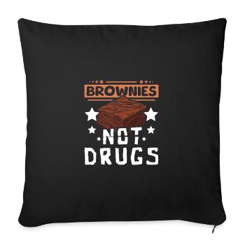 Des brownies, pas de la drogue - Housse de coussin décorative 45 x 45 cm - noir - Devant