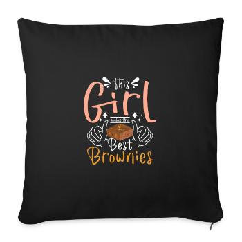 This girl makes the best brownies - Sofakissenbezug 45 x 45 cm - Schwarz - Vorne