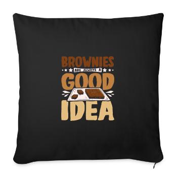 Brownies are always a good idea - Sofa pillowcase 17,3'' x 17,3'' (45 x 45 cm) - black - Front