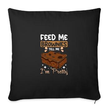 Nourris-moi des brownies Dis-moi que je suis jolie - Housse de coussin décorative 45 x 45 cm - noir - Devant