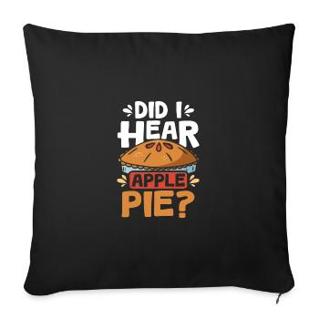 Ai-je entendu Tarte aux pommes - Housse de coussin décorative 45 x 45 cm - noir - Devant