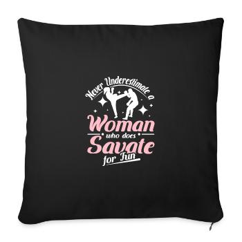 Ne sous-estimez jamais une femme qui fait de la savate - Housse de coussin décorative 45 x 45 cm - noir - Devant