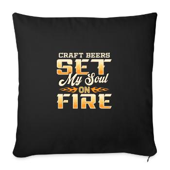 Craft Beers Set My Soul On Fire Brews Enthusiast - Sofa pillowcase 17,3'' x 17,3'' (45 x 45 cm) - black - Front
