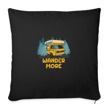 Wander More Vacation Tourist Trip Traveler Travel - Sofa pillowcase 17,3'' x 17,3'' (45 x 45 cm) - black - Front