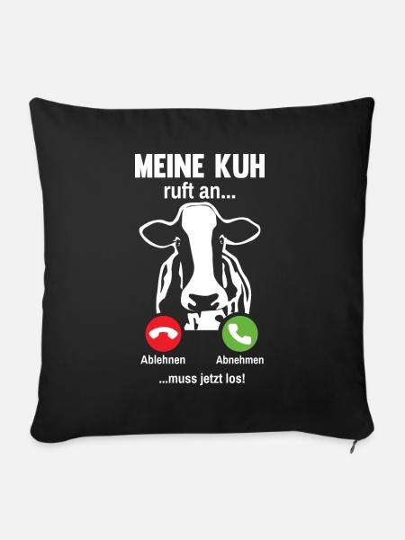 Meine Kuh ruft an Bauer Landwirt Kühe - Sofakissenbezug 45 x 45 cm - Schwarz