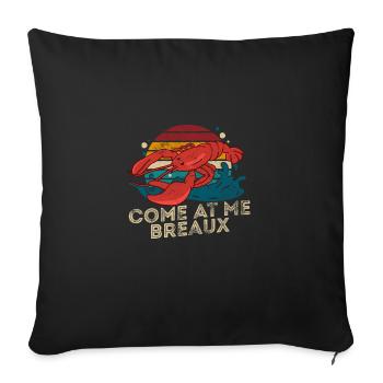 Retro Crawfish Bil Come At Me Breaux Seafood - Housse de coussin décorative 45 x 45 cm - noir - Devant