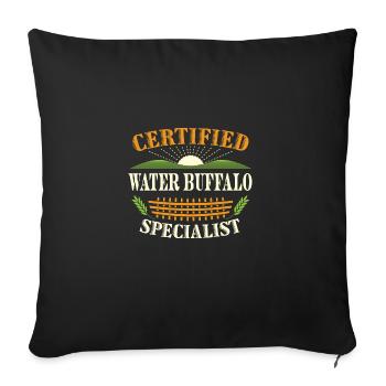 Certified Water Buffalo Specialist Farmer Funny - Sofa pillowcase 17,3'' x 17,3'' (45 x 45 cm) - black - Front