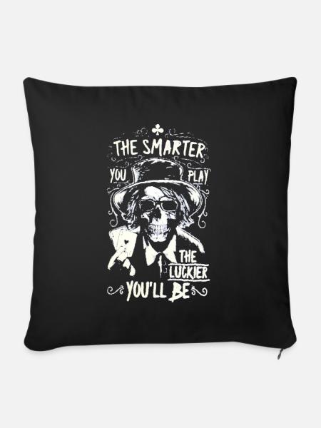 Pokern Poker Spruch - Sofakissenbezug 45 x 45 cm - Schwarz
