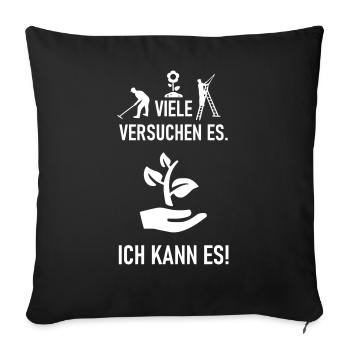Ich kann es als Garten- und Landschaftsbauer - Sofakissenbezug 45 x 45 cm - Schwarz - Vorne