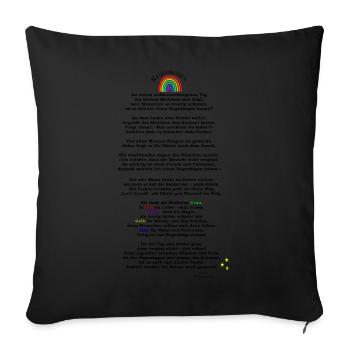 Regenbogen bauen - Gedicht - Hoffnung - Motivation - Sofakissenbezug 45 x 45 cm - Schwarz - Vorne