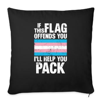 trans tif diese Flagge beleidigt dich Ich helfe dir beim Packen - Sofakissenbezug 45 x 45 cm - Schwarz - Vorne