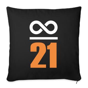 Bitcoin Sayings Store of Value Infinite 21 - Sofa pillowcase 17,3'' x 17,3'' (45 x 45 cm) - black - Front