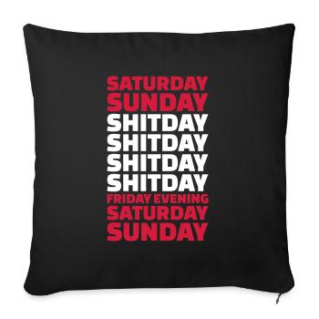Shitday - Sofakissenbezug 45 x 45 cm - Schwarz - Vorne