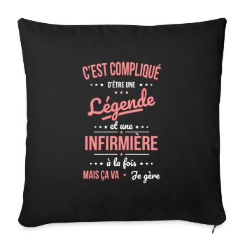 Compliqué d'être une légende et une infirmière - Housse de coussin décorative 45 x 45 cm - noir - Devant