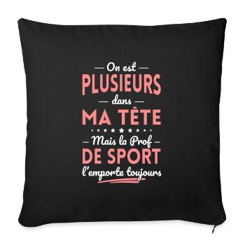 Plusieurs dans tête la Prof de Sport l'emporte - Housse de coussin décorative 45 x 45 cm - noir - Devant