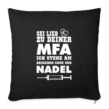 MFA nadel Zahnarzt Beruf Arzt Spruch Geschenk - Sofakissenbezug 45 x 45 cm - Schwarz - Vorne