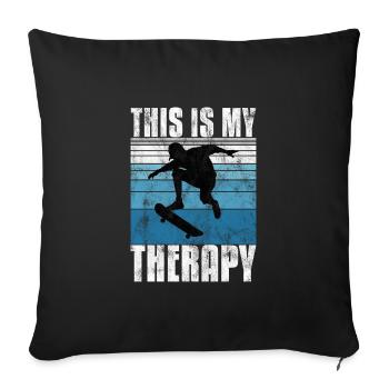 This is My therapy Skateboard Skateboarder Skate - Sofa pillowcase 17,3'' x 17,3'' (45 x 45 cm) - black - Front