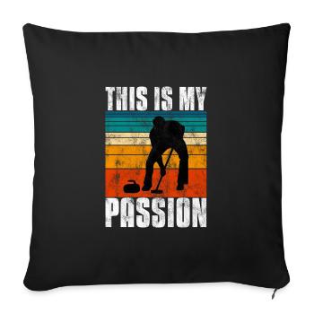 Curling is my Passion Curler Eisstockschießen - Sofa pillowcase 17,3'' x 17,3'' (45 x 45 cm) - black - Front