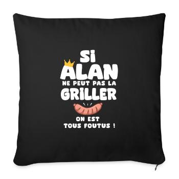 Alan roi barbecue cadeau alan fêtes - Housse de coussin décorative 45 x 45 cm - noir - Devant