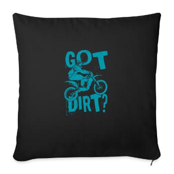 Obtenu la saleté? MotoCross Moto Dirt Bike Cadeau - Housse de coussin décorative 45 x 45 cm - noir - Devant