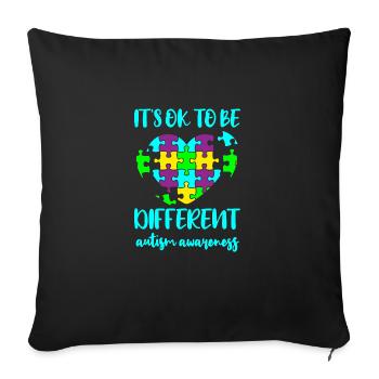 AUTISM DIFFERENT IS OK Cadeau pour les personnes autistes - Housse de coussin décorative 45 x 45 cm - noir - Devant