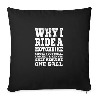 MOTORCYCLE FUNNY gift biker for motorcyclists - Sofa pillowcase 17,3'' x 17,3'' (45 x 45 cm) - black - Front