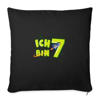 ICH BIN 7 Weltraum Kindergeburtstag 7 Jahre - Sofakissenbezug 45 x 45 cm - Schwarz - Vorne