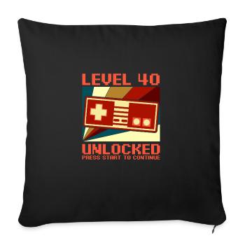 LEVEL 40 UNLOCKED 40 Birthday Gamer Controller - Sofa pillowcase 17,3'' x 17,3'' (45 x 45 cm) - black - Front