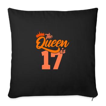 BIRTHDAY QUEEN 17 birthday sister 17 years - Sofa pillowcase 17,3'' x 17,3'' (45 x 45 cm) - black - Front