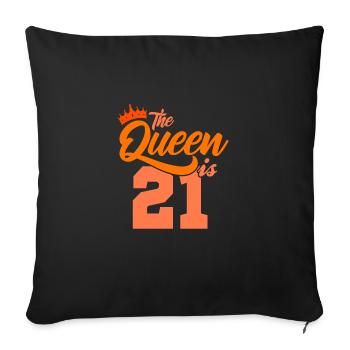 BIRTHDAY QUEEN 21 Anniversaire Sœur 21 ans - Housse de coussin décorative 45 x 45 cm - noir - Devant