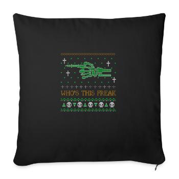 Whos This Freak Ugly Halloween 2021 Partnerlook - Sofakissenbezug 45 x 45 cm - Schwarz - Vorne