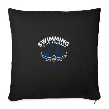 Schwimmen Spruch Lustig Swimming Is My Therapy - Sofakissenbezug 45 x 45 cm - Schwarz - Vorne
