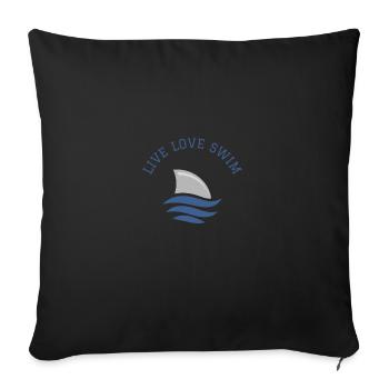 Swimming Saying Funny Live Love Swim - Sofa pillowcase 17,3'' x 17,3'' (45 x 45 cm) - black - Front