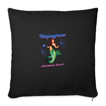 Schwimmen Spruch Lustig Meerjungfrauen Schwimmen - Sofakissenbezug 45 x 45 cm - Schwarz - Vorne