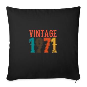 Birthday Papa Vintage 1971 - Sofa pillowcase 17,3'' x 17,3'' (45 x 45 cm) - black - Front