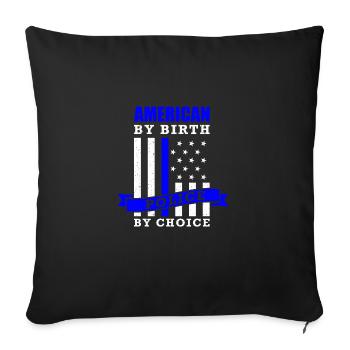 Policier disant Américain par naissance Police par choix - Housse de coussin décorative 45 x 45 cm - noir - Devant