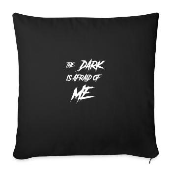 Gothic Lover The Darkness Is Afraid of Me - Sofa pillowcase 17,3'' x 17,3'' (45 x 45 cm) - black - Front