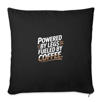 Powered by Legs Fueled by Coffee. Bike Commuting - Sofakissenbezug 45 x 45 cm - Schwarz - Vorne